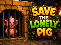                                                                       Save the Lonely Pig ﻞﯿﮭﮐ
