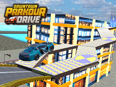                                                                       Downtown Parkour Drive ﻞﯿﮭﮐ