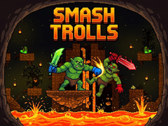                                                                       Smash Trolls ﻞﯿﮭﮐ