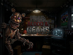                                                                       FNAF: Blood & Gear ﻞﯿﮭﮐ