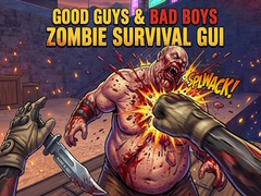                                                                       Good Guys & Bad Boys Zombie Survival GUI ﻞﯿﮭﮐ