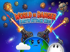                                                                       World in Danger Earth Attack Kids ﻞﯿﮭﮐ