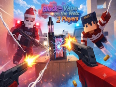                                                                      Block - Vape on the Web: 2 Players ﻞﯿﮭﮐ