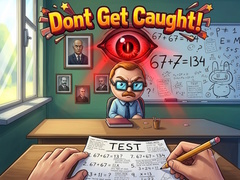                                                                      Dont Get Caught! ﻞﯿﮭﮐ