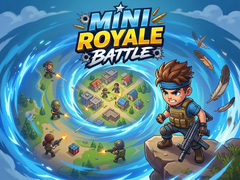                                                                      Mini Royale Battle ﻞﯿﮭﮐ