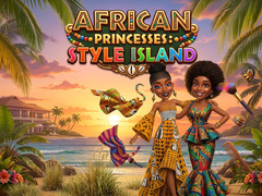                                                                       African Princesses: Style Island ﻞﯿﮭﮐ