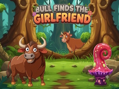                                                                       Bull Finds the Girlfriend ﻞﯿﮭﮐ