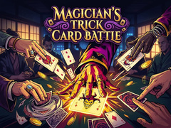                                                                      Magician's Trick Card Battle ﻞﯿﮭﮐ