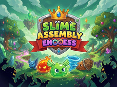                                                                       Slime Assembly - Endless ﻞﯿﮭﮐ