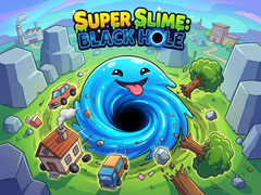                                                                       Super Slime: Black Hole ﻞﯿﮭﮐ