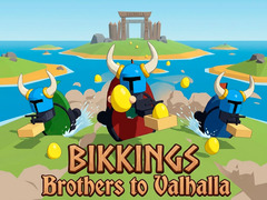                                                                       Bikkings - Brothers to Valhalla ﻞﯿﮭﮐ