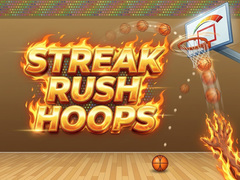                                                                       Streak Rush Hoops ﻞﯿﮭﮐ