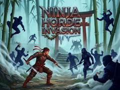                                                                       Ninja Horde Invasion ﻞﯿﮭﮐ