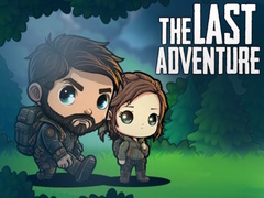                                                                       The Last Adventure ﻞﯿﮭﮐ