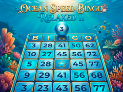                                                                       Ocean Speed Bingo Relaxed 11 ﻞﯿﮭﮐ