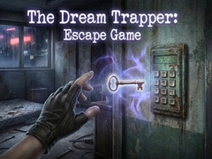                                                                       The Dream Trapper: Escape Game ﻞﯿﮭﮐ