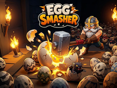                                                                       Egg Smasher ﻞﯿﮭﮐ