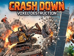                                                                       Crash Down Voxel Destruction ﻞﯿﮭﮐ