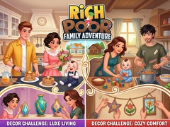                                                                       Rich vs Poor Family Adventure ﻞﯿﮭﮐ