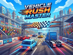                                                                       Vehice Rush Master ﻞﯿﮭﮐ