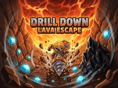                                                                       Drill Down: Lava Escape ﻞﯿﮭﮐ