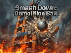                                                                       Smash Down: Demolition Ball ﻞﯿﮭﮐ