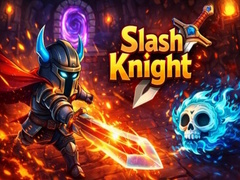                                                                       Slash Knight ﻞﯿﮭﮐ
