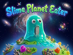                                                                       Slime Planet Eater ﻞﯿﮭﮐ