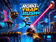                                                                       Robo Trap Rush ﻞﯿﮭﮐ