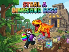                                                                       Steal a Dinosaur Eggs ﻞﯿﮭﮐ