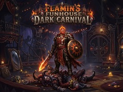                                                                       Flamin's Funhouse: Dark Carnival ﻞﯿﮭﮐ
