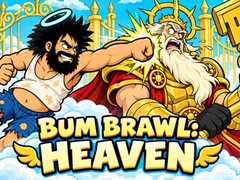                                                                       Bum Brawl: Heaven ﻞﯿﮭﮐ