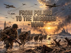                                                                       From Poland to the Missouri - WWII ﻞﯿﮭﮐ