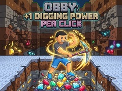                                                                      Obby: +1 Digging Power per Click ﻞﯿﮭﮐ