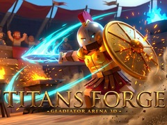                                                                       Titans Forge - Gladiator Arena 3D ﻞﯿﮭﮐ