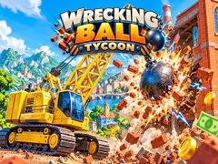                                                                       Wrecking Ball Tycoon ﻞﯿﮭﮐ