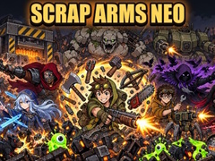                                                                       Scrap Arms Neo ﻞﯿﮭﮐ