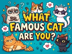                                                                       What famous cat are you ﻞﯿﮭﮐ