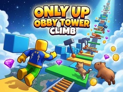                                                                       Only Up Obby: Tower Climb ﻞﯿﮭﮐ