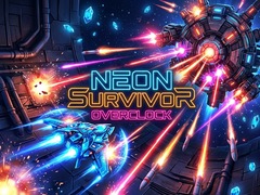                                                                       Neon Survivor - Overclock ﻞﯿﮭﮐ