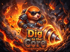                                                                       Dig to the Core ﻞﯿﮭﮐ