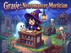                                                                       Grave: Necromancer Mortician ﻞﯿﮭﮐ