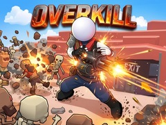                                                                       Overkill ﻞﯿﮭﮐ