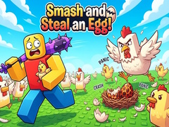                                                                       Smash and Steal an Egg! ﻞﯿﮭﮐ