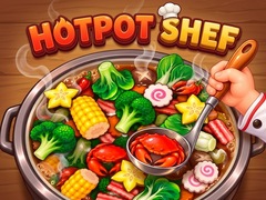                                                                       Hot Pot Chef ﻞﯿﮭﮐ