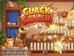                                                                       Clack Smash! ﻞﯿﮭﮐ