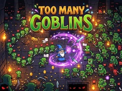                                                                       Too Many Goblins ﻞﯿﮭﮐ