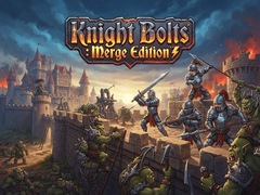                                                                       Knight Bolts : Merge Edition ﻞﯿﮭﮐ