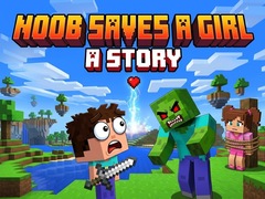                                                                       Noob saves a girl: A Story ﻞﯿﮭﮐ