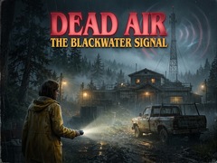                                                                       Dead Air - The Blackwater Signal ﻞﯿﮭﮐ